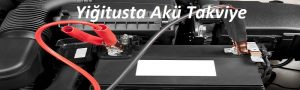 YiğitUsta Akü Takviye